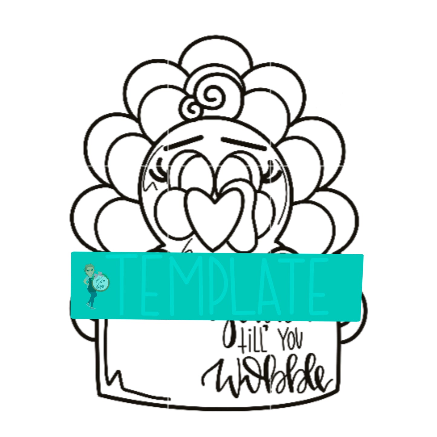 Gobble Till you wobble Digital Template